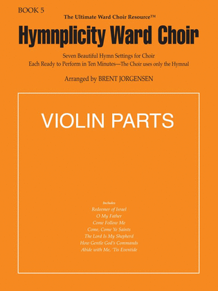 Book cover for Hymnplicity Ward Choir - Book 5 Violin Parts