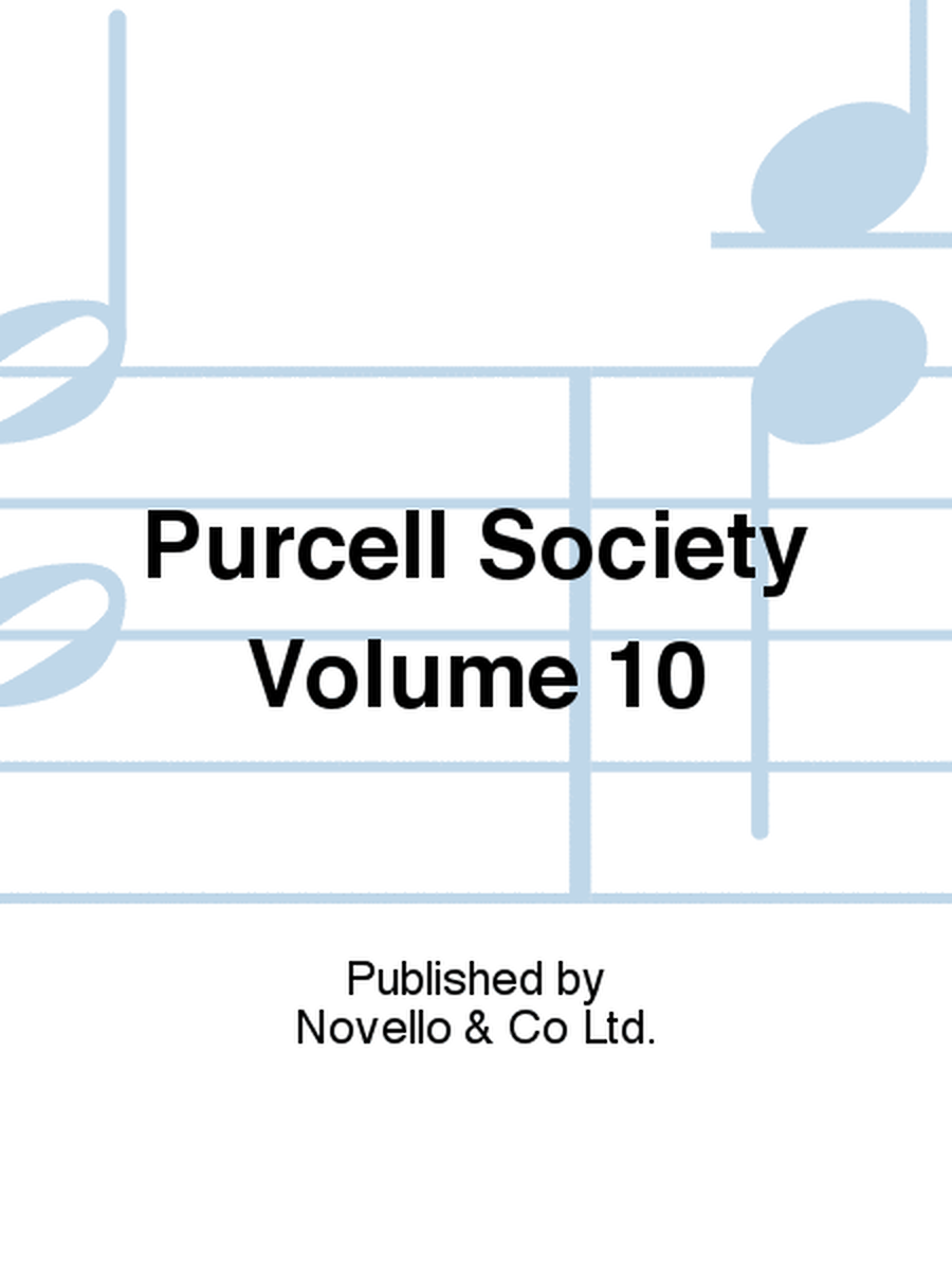 Purcell Society Volume 10