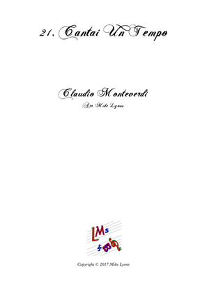 Book cover for Monteverdi Second Book of Madrigals - No 21 Cantai un tempo