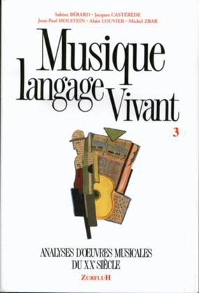 Book cover for Musique langage vivant vol.3: 20eme siecle