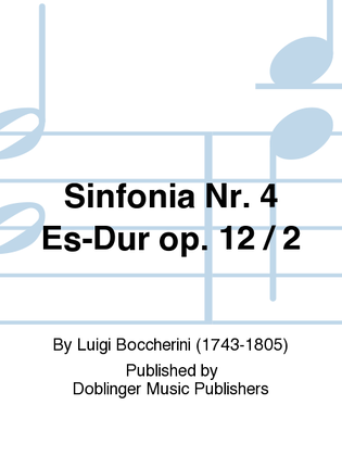 Sinfonia Nr. 4 Es-Dur op. 12 / 2