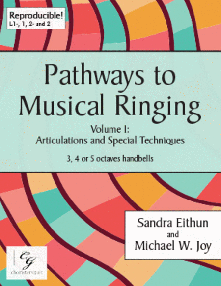 Pathways to Musical Ringing, Volume 1 (3-5 octaves)
