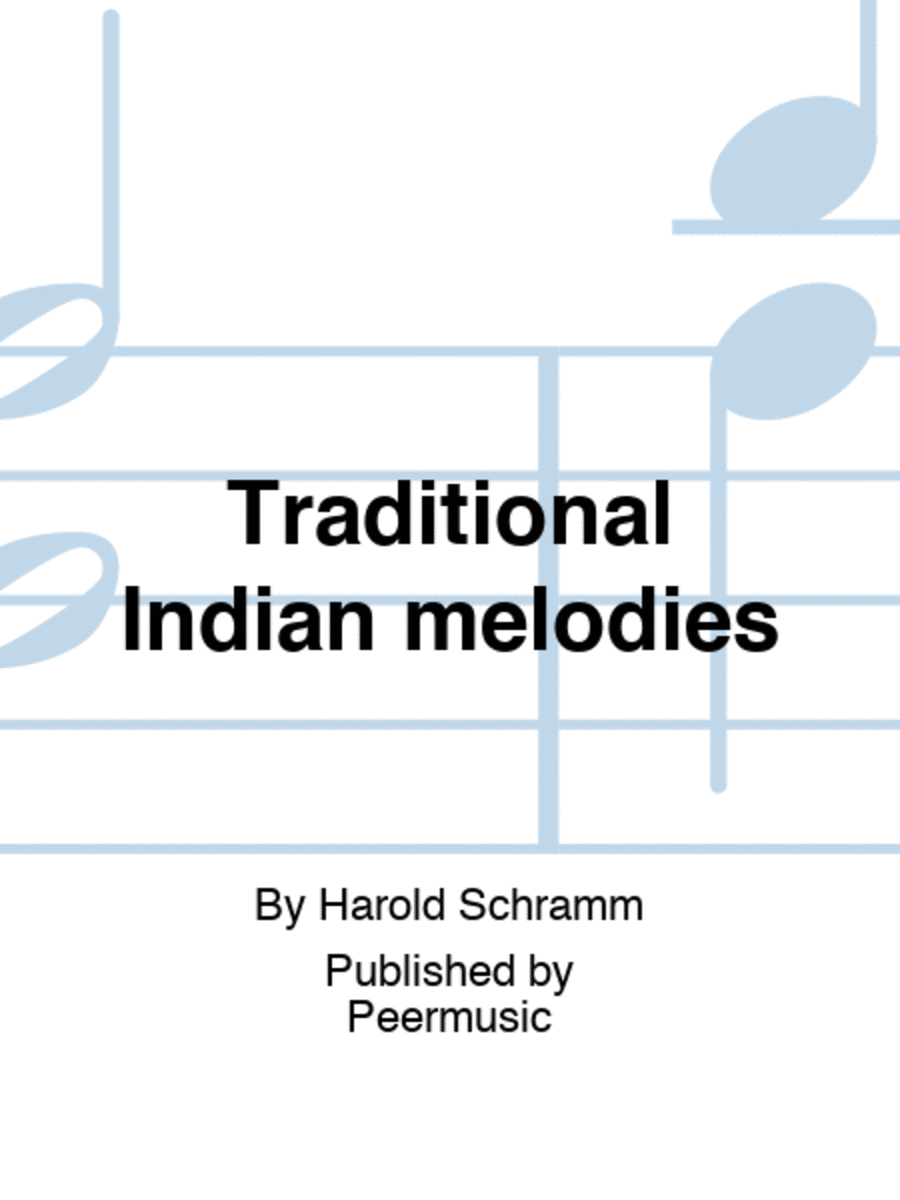 Traditional Indian melodies