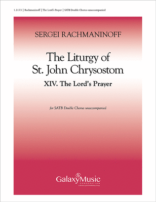 Book cover for The Liturgy of St. John Chrysostom: 14. The Lord's Prayer