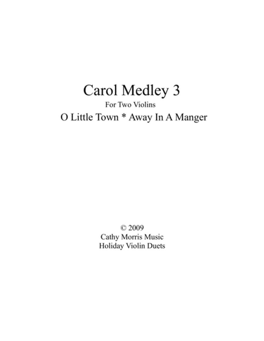 Carol Medley 3 Violin Duo O Little Town of Bethlehem / Away In A Manager image number null