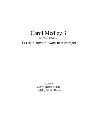 Book cover for Carol Medley 3 Violin Duo O Little Town of Bethlehem / Away In A Manager