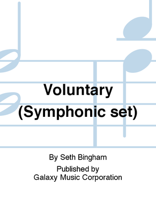 Voluntary (Symphonic Set)