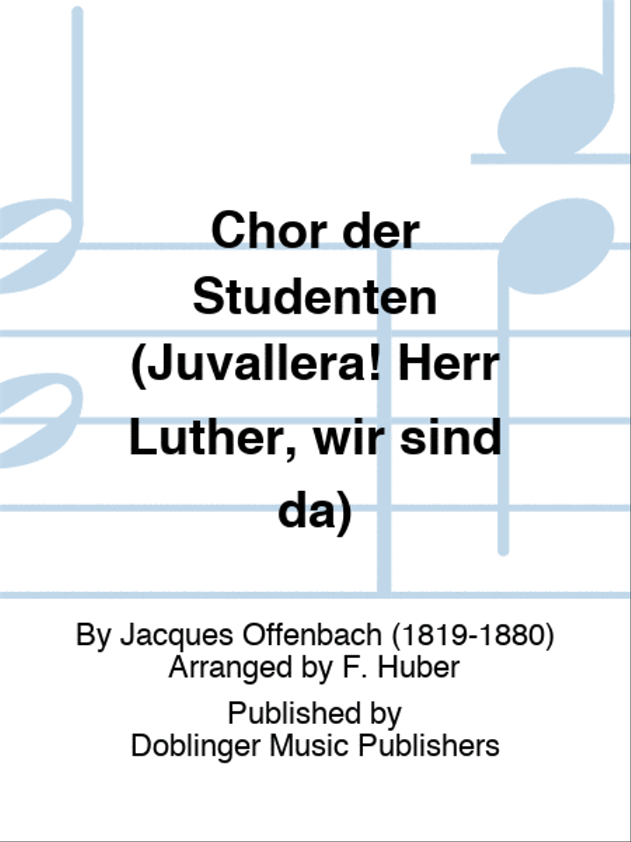Chor der Studenten (Juvallera! Herr Luther, wir sind da) Men's Choir scores gallery preview page 1