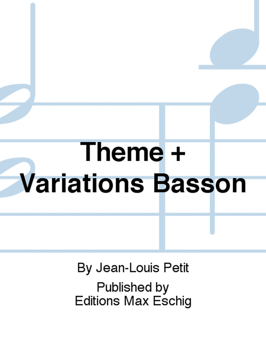 Theme + Variations Basson