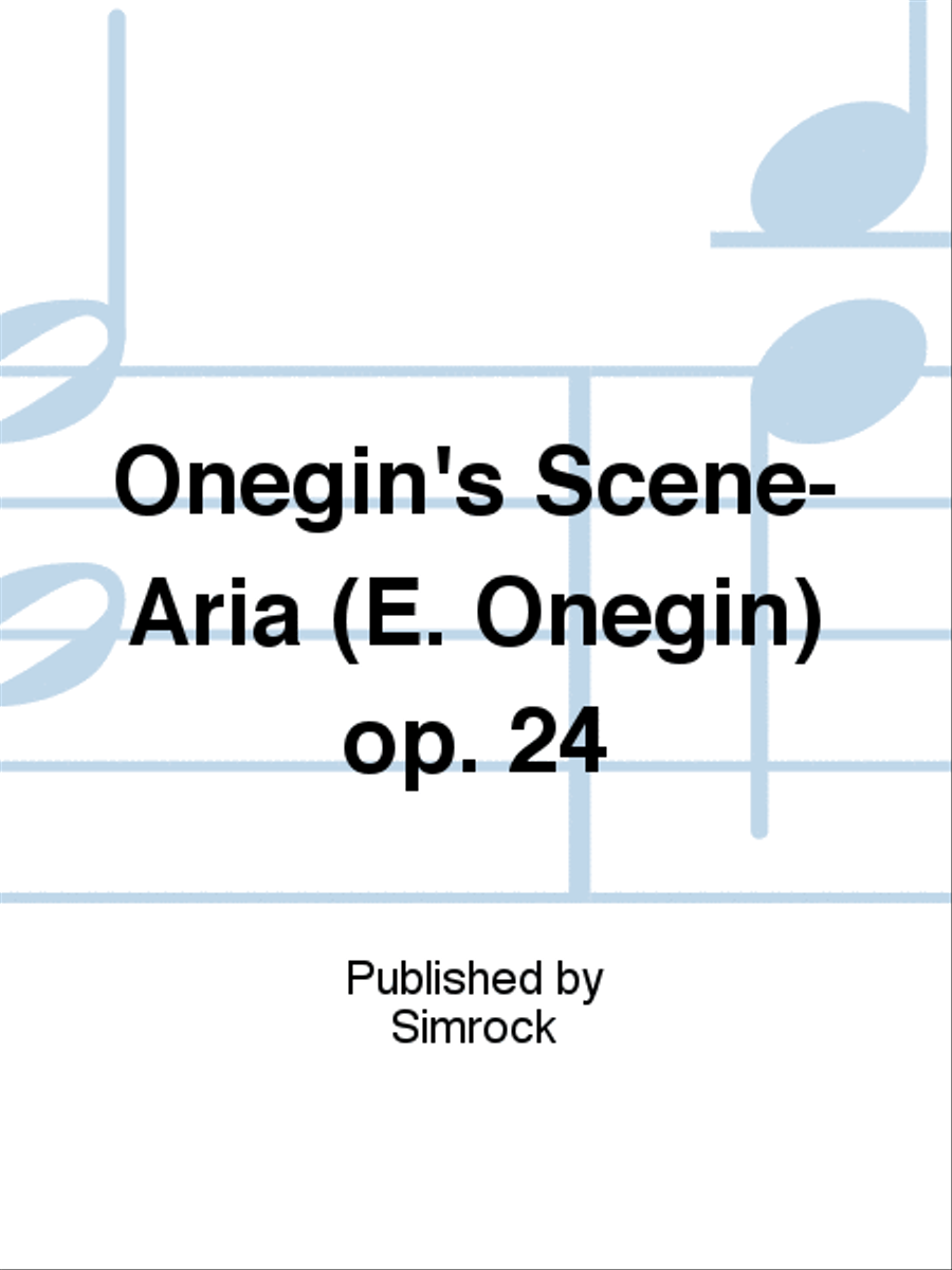 Onegin's Scene-Aria (E. Onegin) op. 24 Voice Solo scores gallery preview page 1