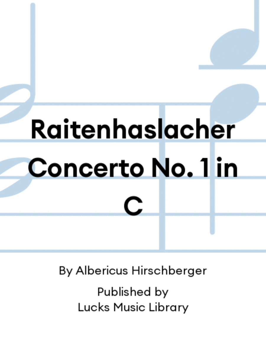 Raitenhaslacher Concerto No. 1 in C Trumpet scores gallery preview page 1