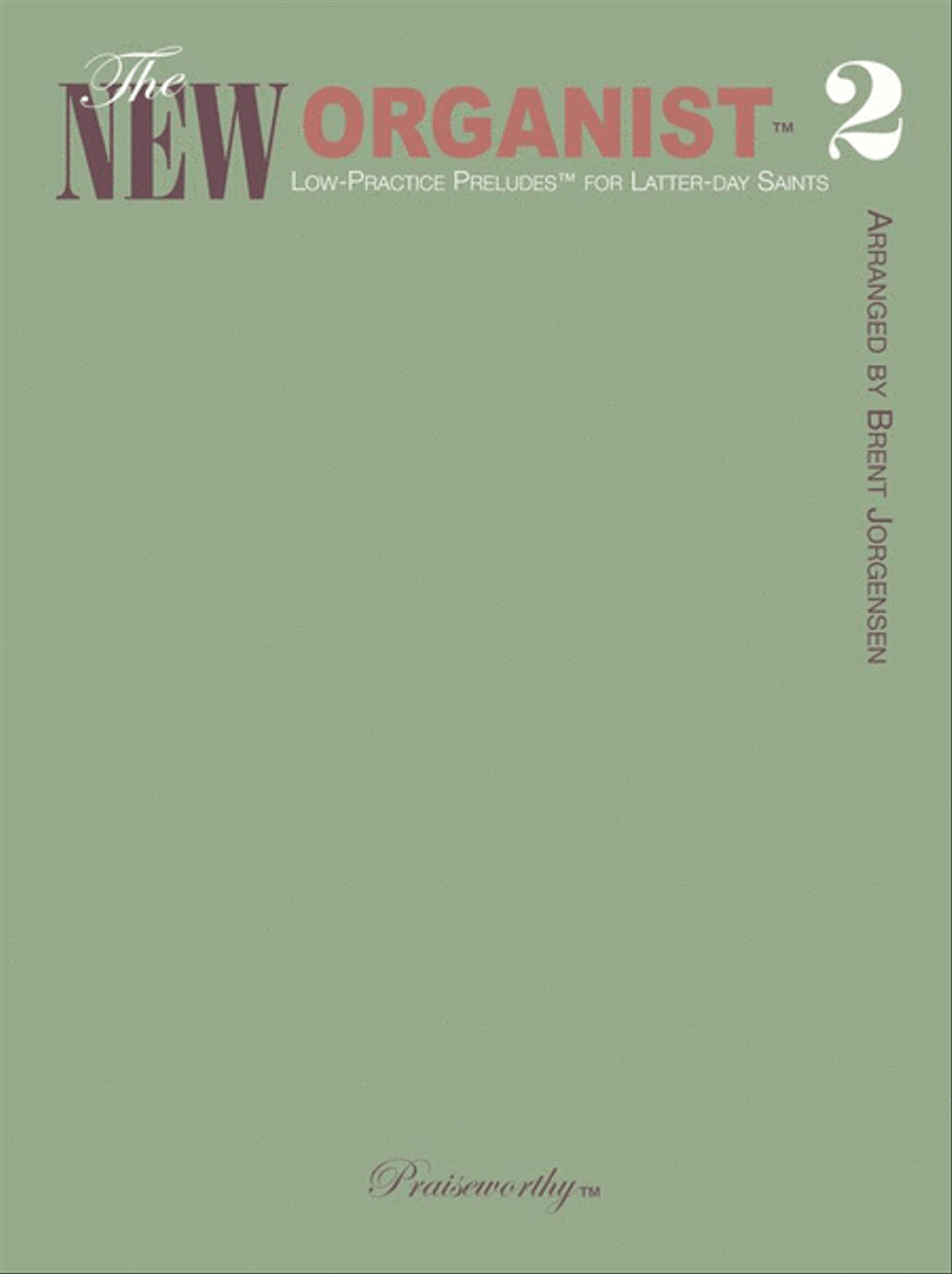 The New Organist Vol. 2