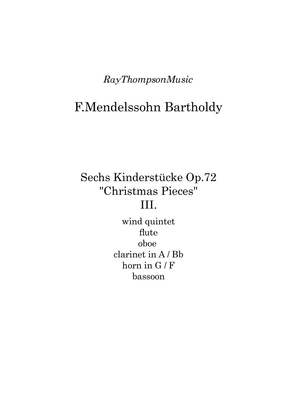 Book cover for Mendelssohn: Sechs Kinderstücke (6 Christmas Pieces) Op.72 No.3 of 6 Allegretto - wind quintet