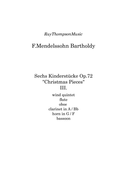 Mendelssohn: Sechs Kinderstücke (6 Christmas Pieces) Op.72 No.3 of 6 Allegretto - wind quintet image number null