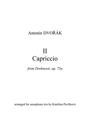 Book cover for A. Dvořák: II Capriccio (from Drobnosti, op.75a) for Saxophone Trio