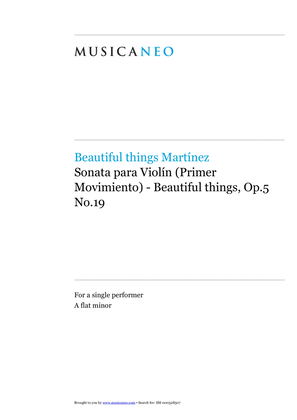 Sonata para Violín(Primer movimiento)-Beautiful things Op.5 No.19