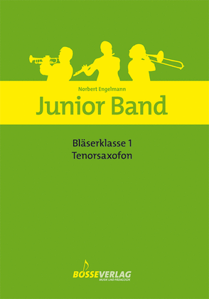 Junior Band Bläserklasse 1 for Tenorsaxofon