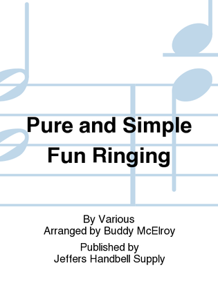 Pure and Simple Fun Ringing