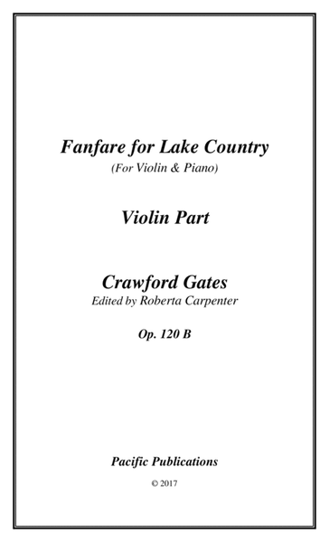 Fanfare for Lake Country - Violin and Piano  Op. 120B