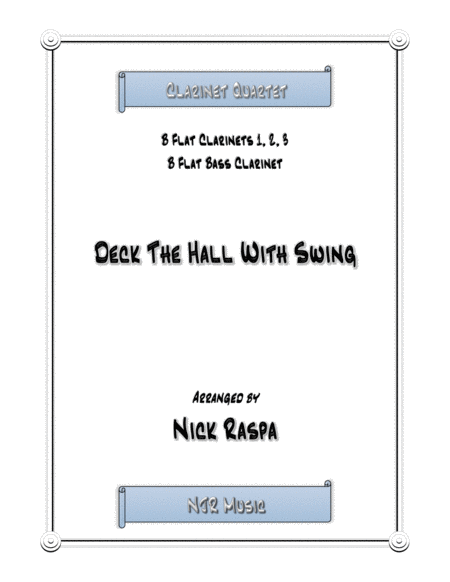 Deck The Hall With Swing (Clarinet quartet - B flat 1,2,3, Bass clarinet) score & parts image number null
