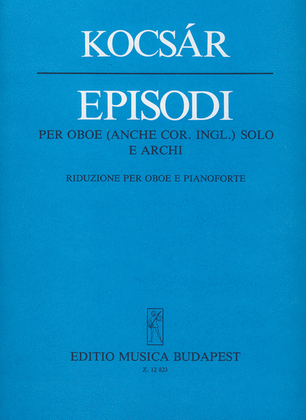 Episodi per oboe (anche cor. i.) solo e archi