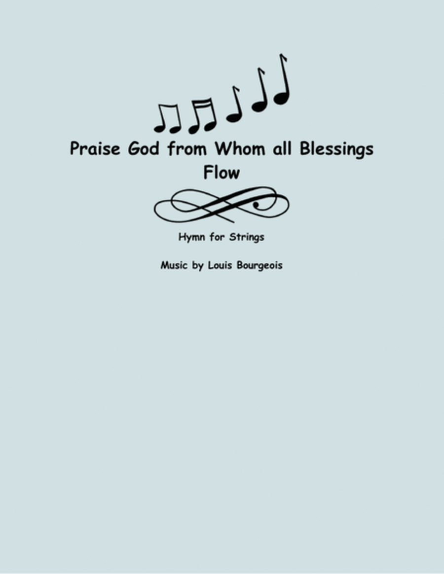 Praise God, From Whom All Blessings Flow image number null