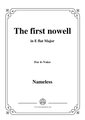 Nameless-Christmas Carol,The flrst nowell,in E flat Major,for 4 Voice