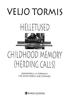 Book cover for Helletused / Childhood Memory (Herding Calls)