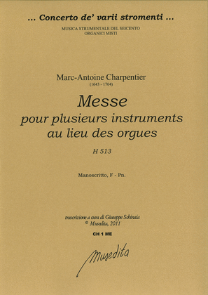 Messe pour plusieurs instruments au lieu des orgues, H 513 (Ms, F-Pn)