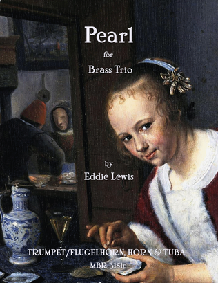 Pearl for Brass Trio - Trumpet, Horn and Tuba by Eddie Lewis