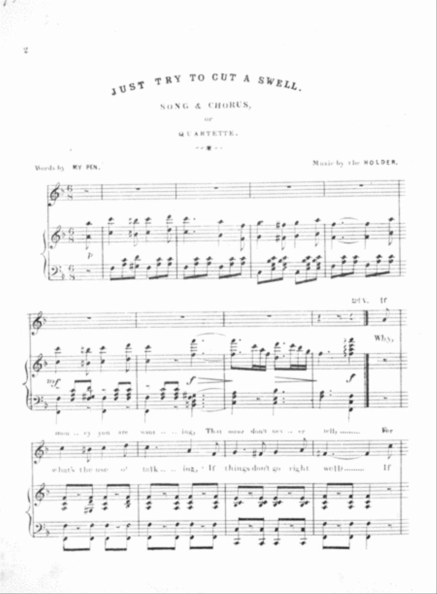 Just Try To Cut A Swell, or, What's the Use of Talking. Song & Chorus. Quartette Choir scores gallery preview page 2