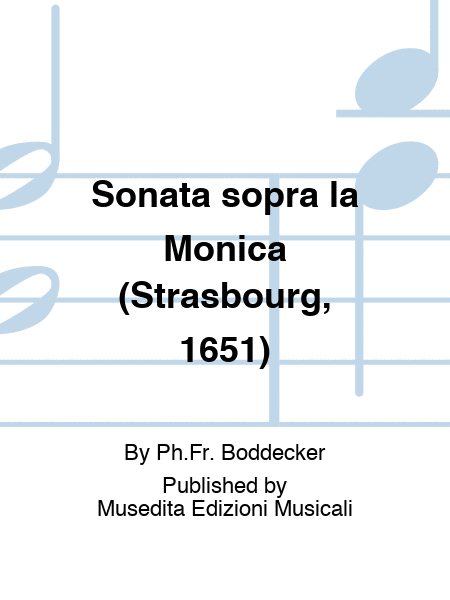 Sonata sopra la Monica (from "Sacra partitura", Strasbourg, 1651)