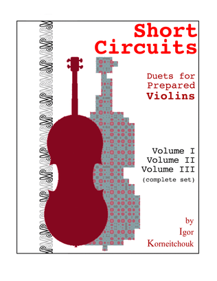 Short Circuits: 20 pieces in three volumes