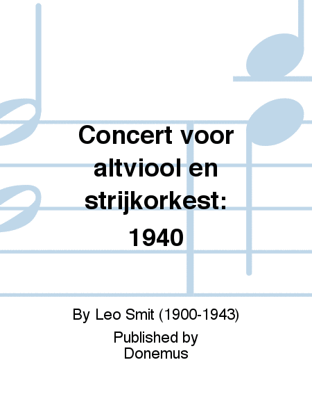 Concert voor altviool en strijkorkest: 1940