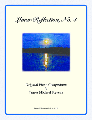 Lunar Reflection, No. 4 (Sacred Piano)