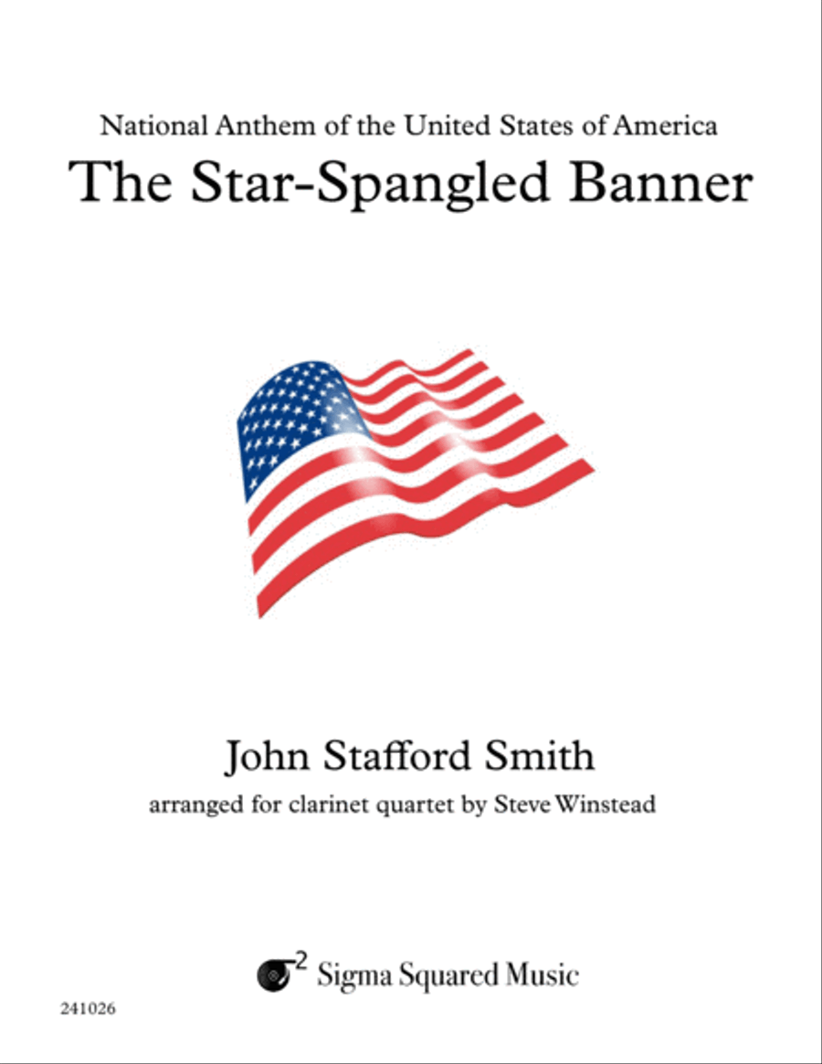 The Star-Spangled Banner for Clarinet Quartet or Choir