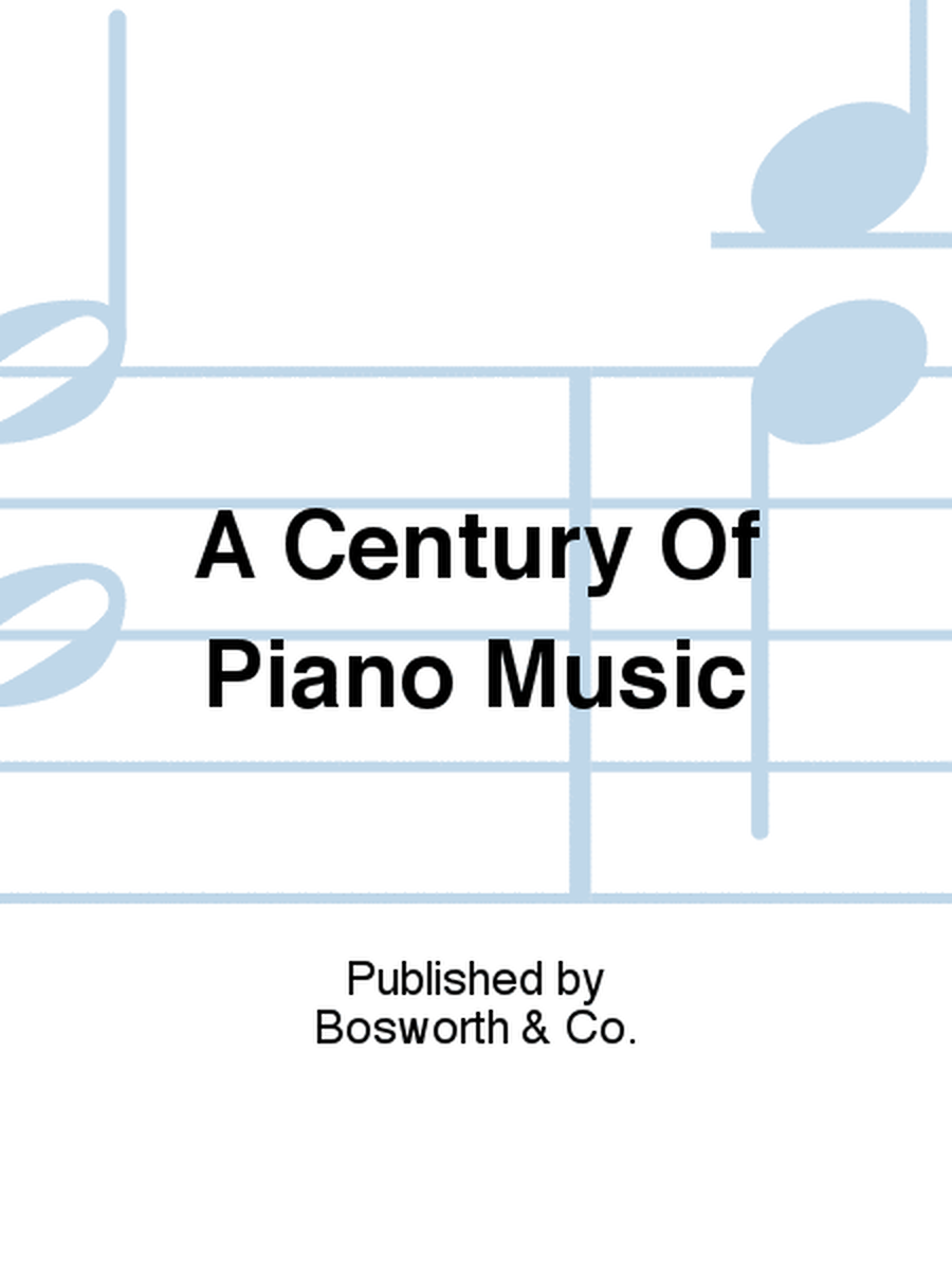 A Century Of Piano Music