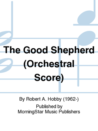 The Good Shepherd (Orchestral Score)