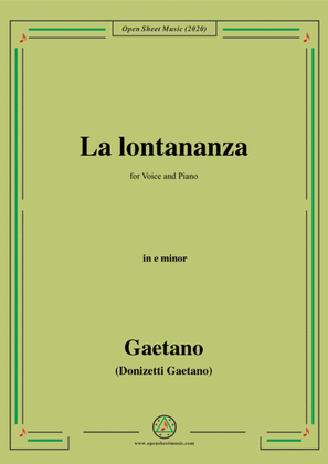 Donizetti-La lontananza,A 559,in e minor,for Voice and Piano