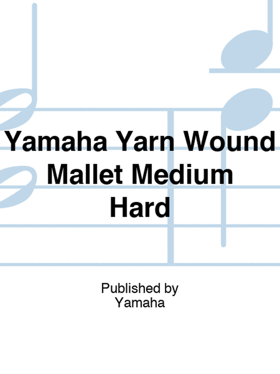 Yamaha Yarn Wound Mallet Medium Hard