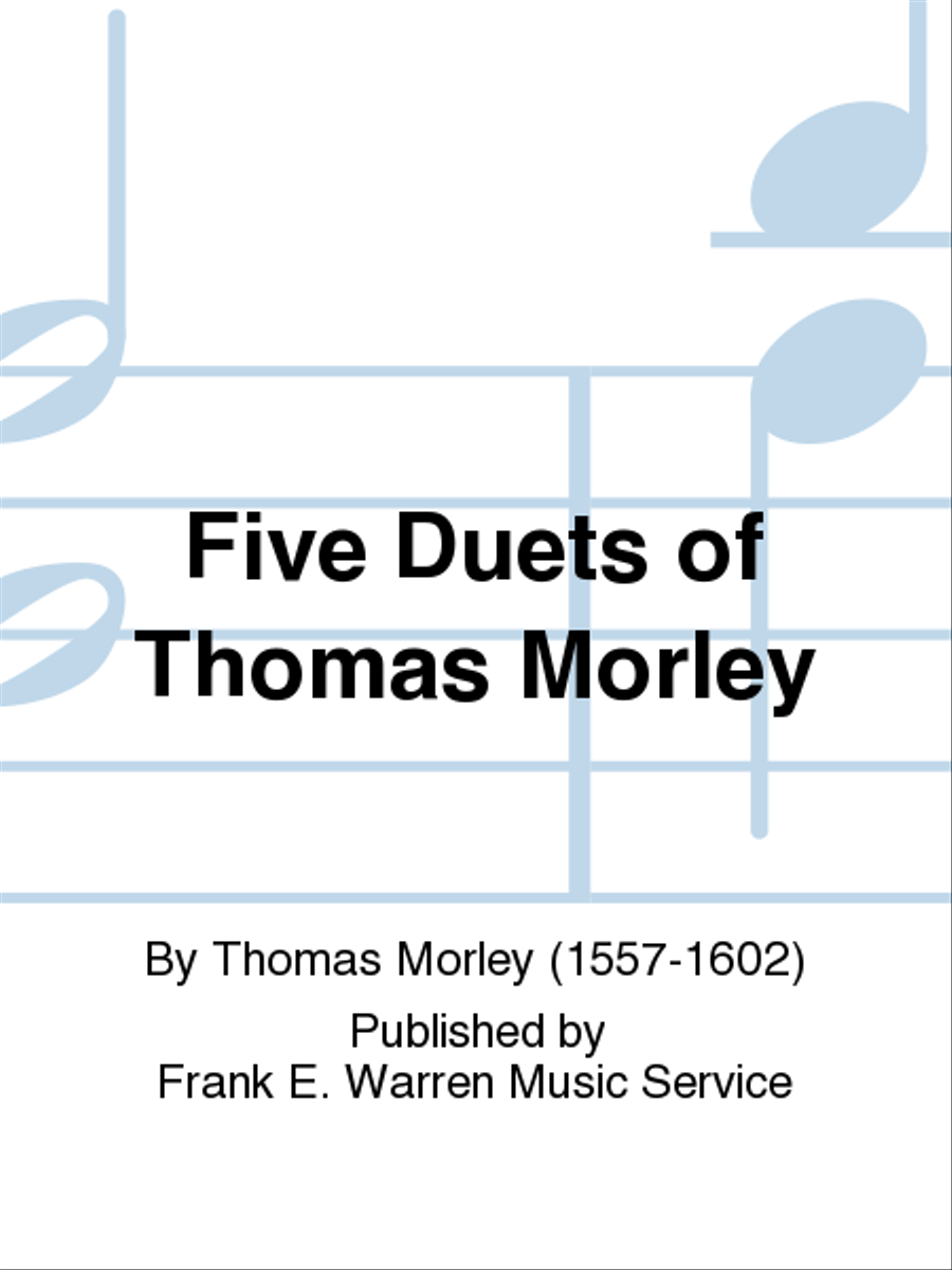 Five Duets of Thomas Morley Woodwind Duet scores gallery preview page 1