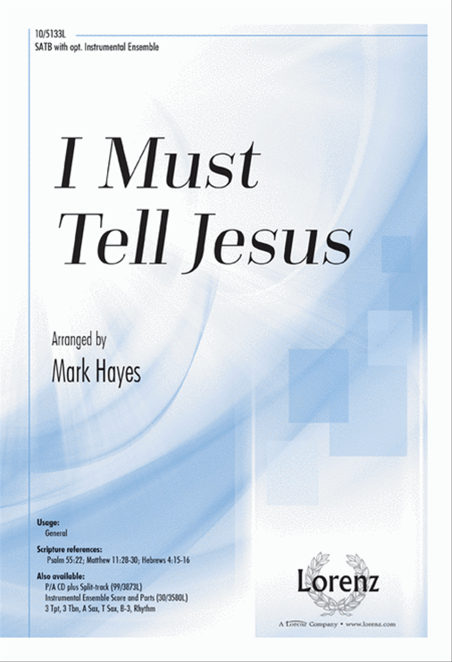 I Must Tell Jesus 4-Part scores gallery preview page 1