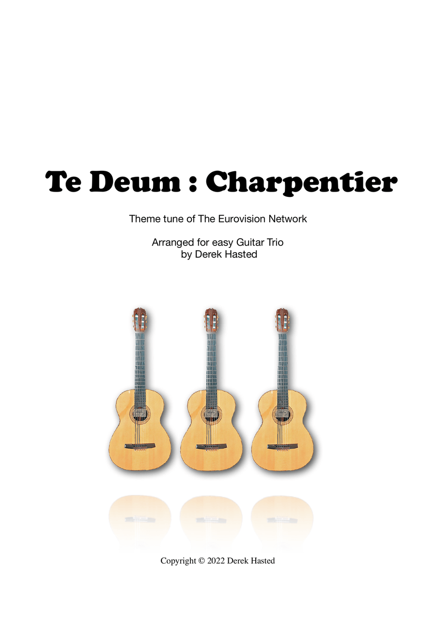 Te Deum (Charpentier) - easy arrangement for 3 guitars/large ensemble Large Ensemble scores gallery preview page 1