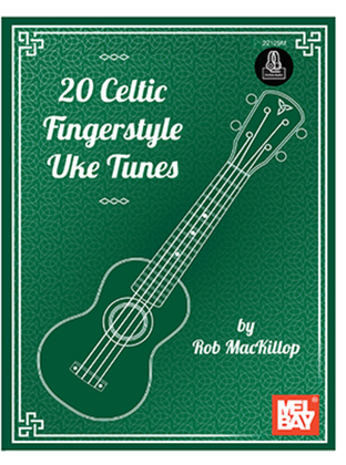 Book cover for 20 Celtic Fingerstyle Uke Tunes