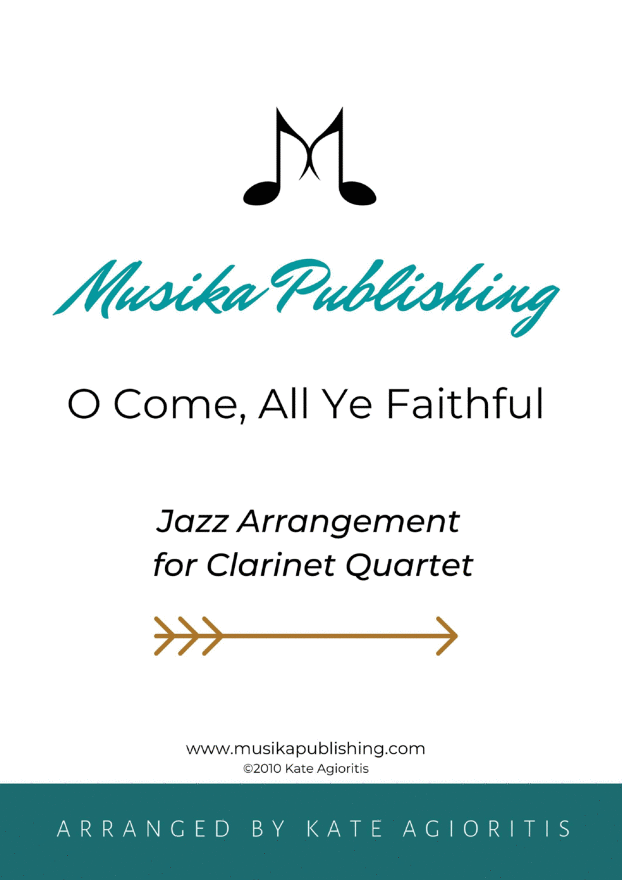 O Come All Ye Faithful - Jazz Carol for Clarinet Quartet Clarinet Quartet scores gallery preview page 1