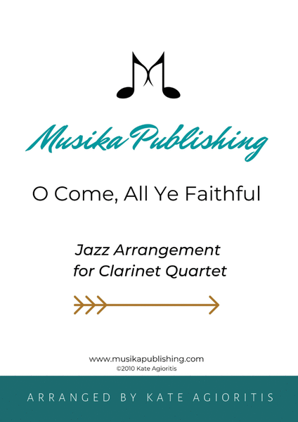 O Come All Ye Faithful - Jazz Carol for Clarinet Quartet image number null