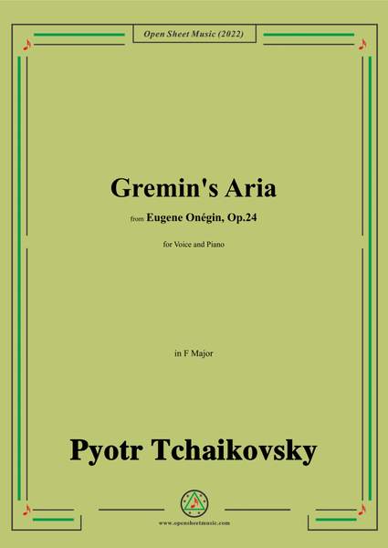 Tchaikovsky-Gremin's Aria,in F Major,from Eugene Onegin,Op.24,for Voice and Piano image number null