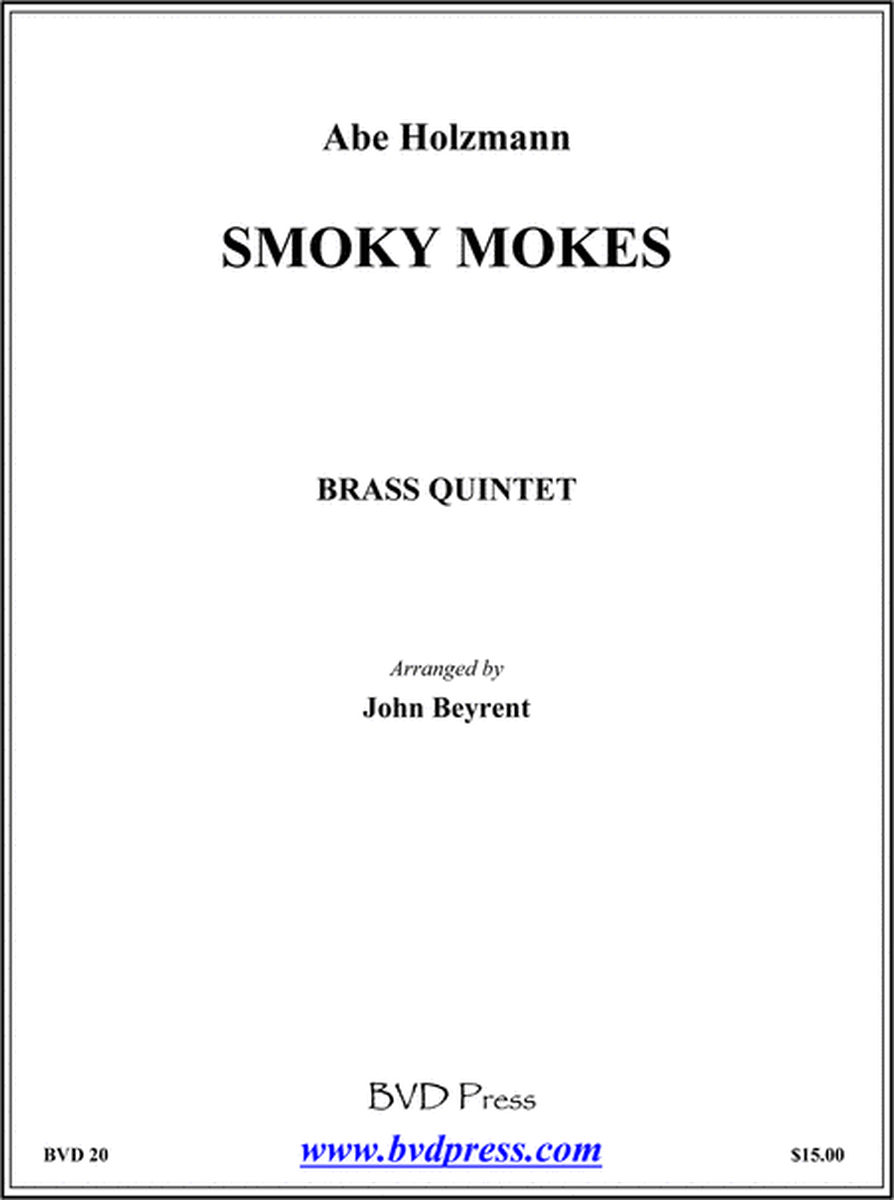 Smoky Mokes