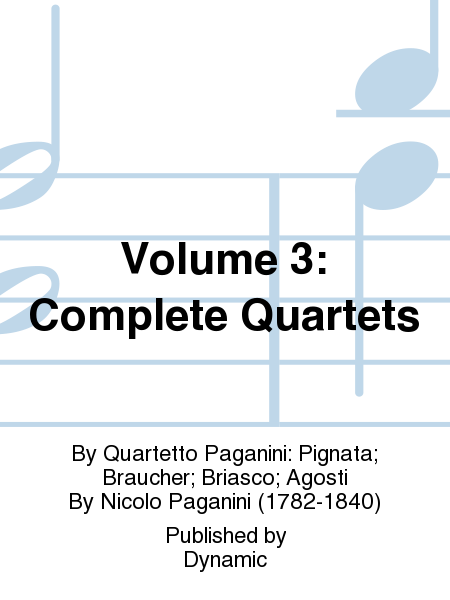 Volume 3: Complete Quartets