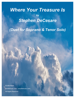 Book cover for Where Your Treasure Is (Duet for Soprano and Tenor Solo)